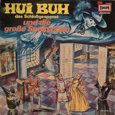 Hui Buh 05: und die große Spukschau by Hui Buh, das Schloßgespenst - album cover
