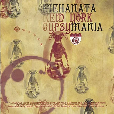 Mehanata New York Gypsy Mania by Various Artists - album cover