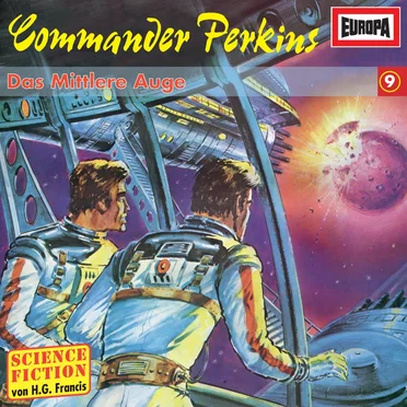 Commander Perkins 9: Das mittlere Auge by H. G. Francis - album cover