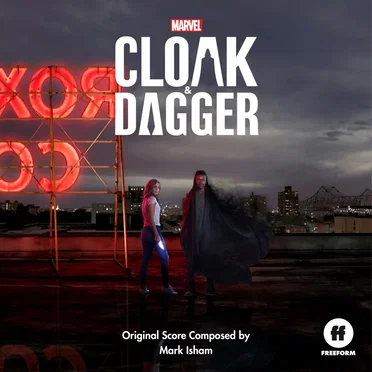 Cloak & Dagger: Original Score