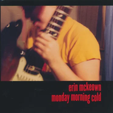 Monday Morning Cold by Erin McKeown - album cover