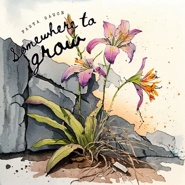 Somewhere to Grow