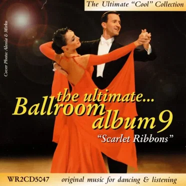 The Ultimate Ballroom Album 9: Scarlet Ribbons by Various Artists - album cover
