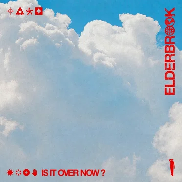 Is It Over Now? by Elderbrook - album cover