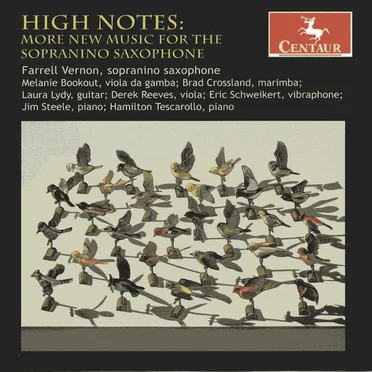 High Notes: More New Music for the Sopranino Saxophone