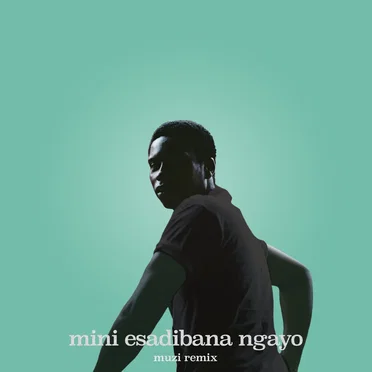 Mini Esadibana Ngayo (Muzi remix)