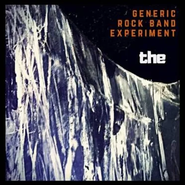 The by Generic Rock Band Experiment - album cover