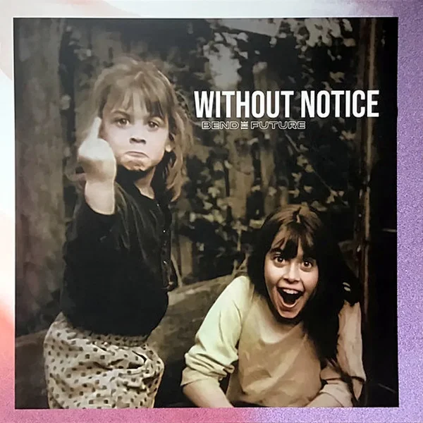 Without Notice
