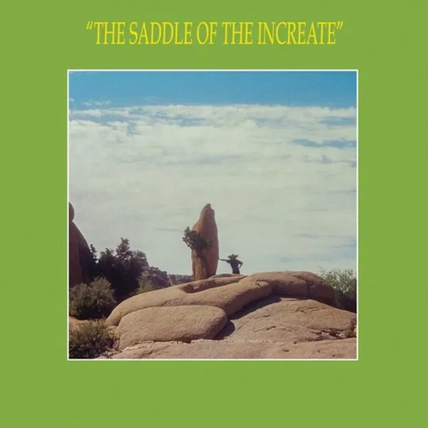 "The Saddle of the Increate"