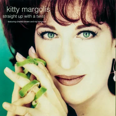 Straight Up With a Twist by Kitty Margolis - album cover