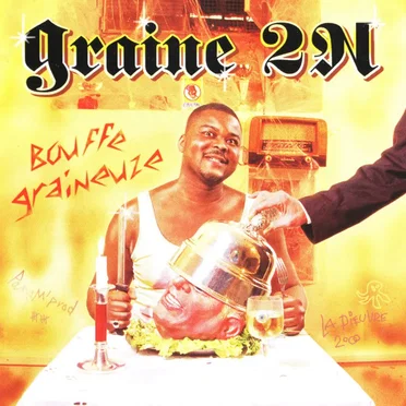 Bouffe Graineuze by Graine 2N - album cover