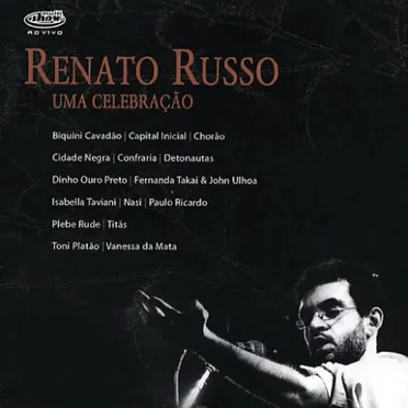 Renato Russo: Uma Celebração by Various Artists - album cover