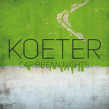 Carribbean Nights by Koeter - album cover