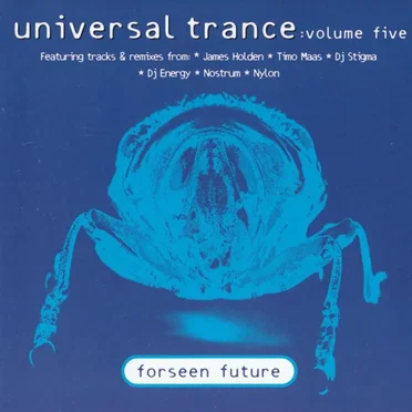 Universal Trance Volume Five - Forseen Future by Various Artists - album cover