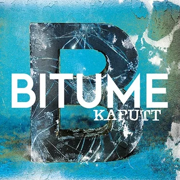 Kaputt by Bitume - album cover