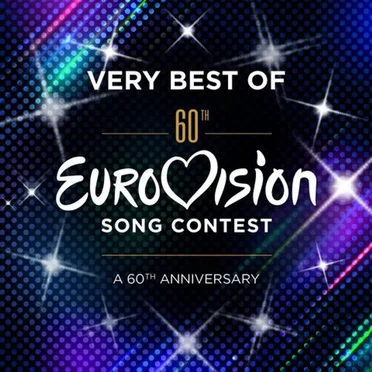 The Very Best of Eurovision Song Contest: A 60th Anniversary by Various Artists - album cover