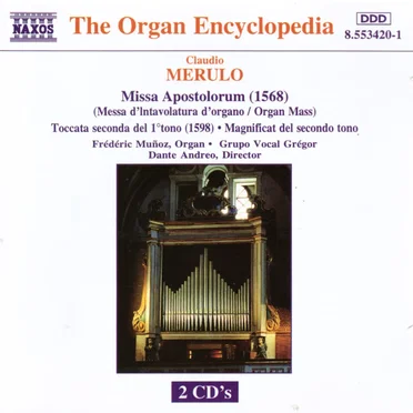 Missa Apostolorum / Toccata seconda del 1º tono / Magnificat del secondo tono