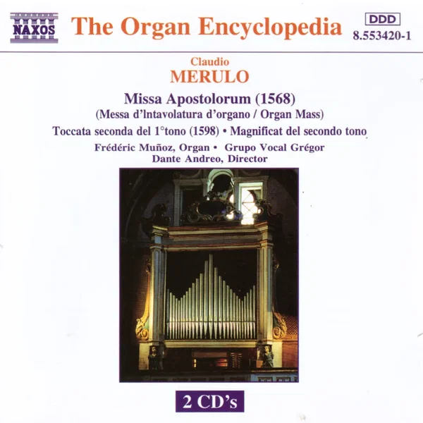 Missa Apostolorum / Toccata seconda del 1º tono / Magnificat del secondo tono