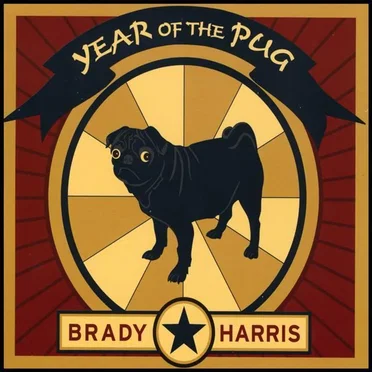 Year of the Pug by Brady Harris - album cover