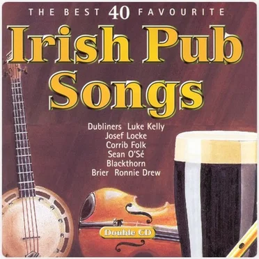 The Best 40 Favourite Irish Pub Songs by Various Artists - album cover
