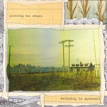 guessing the others by swimming in speakers - album cover