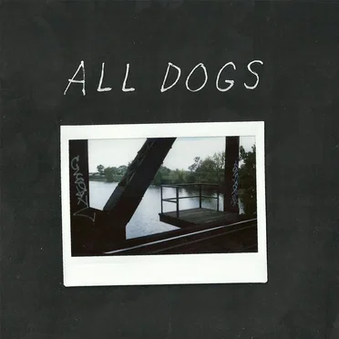 All Dogs by All Dogs - album cover