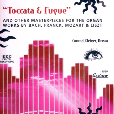 'Toccata & Fugue' and other Masterpieces for the Organ