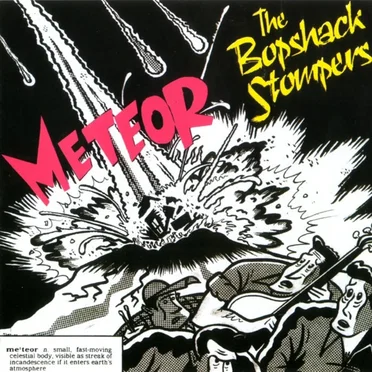 Meteor by The Bopshack Stompers - album cover