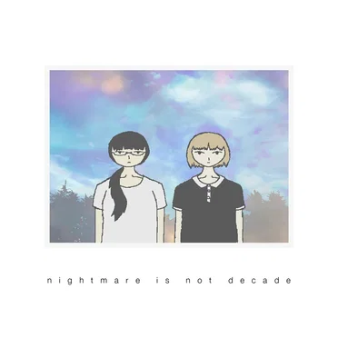 nightmare is not decade