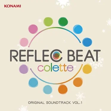 REFLEC BEAT colette ORIGINAL SOUNDTRACK VOL.1 by Various Artists - album cover