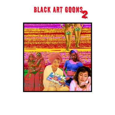 Black Art Goons 2 (Disc 1) by Black Art Goons - album cover