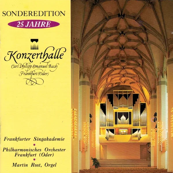 Sonderedition 25 Jahre Konzerthalle "Carl Philipp Emanuel Back" Frankfurt (Oder)