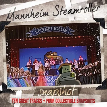 Snapshot: Mannheim Steamroller