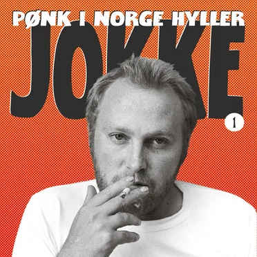 Pønk i Norge hyller Jokke Vol. 1 by Various Artists - album cover