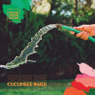 Cucumber Water by ENGINE - album cover