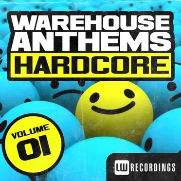 Warehouse Anthems: Hardcore Vol. 1 by Various Artists - album cover