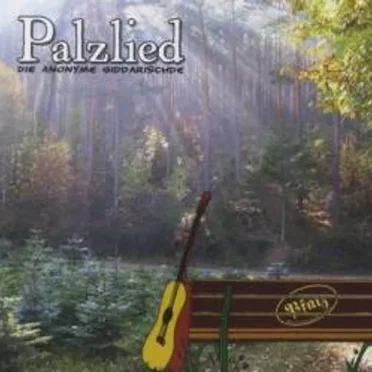 Palzlied by Die anonyme Giddarischde - album cover