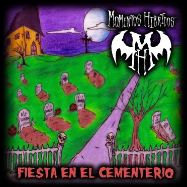 Fiesta en el cementerio by Momentos Hibridos - album cover