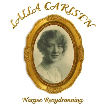 Norges revydronning by Lalla Carlsen - album cover