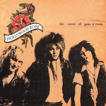 The Roots of Guns n’ Roses by Hollywood Rose - album cover