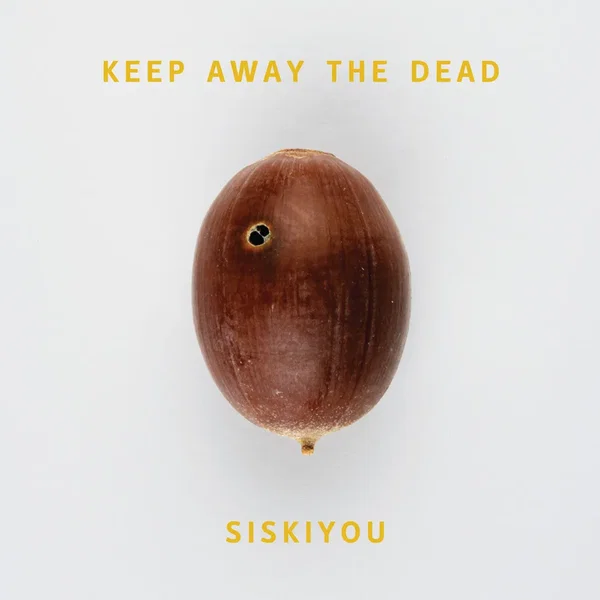 Keep Away the Dead