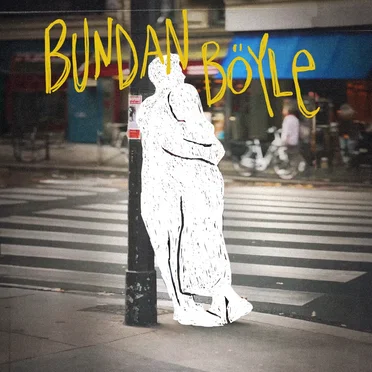 Bundan Böyle (From "3391 Kilometre")