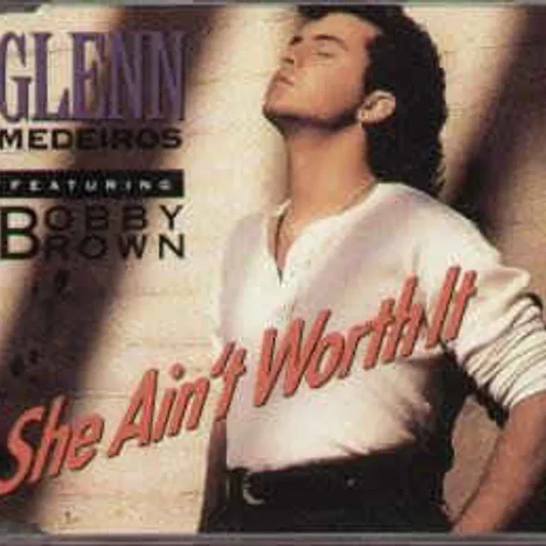 She Ain’t Worth It