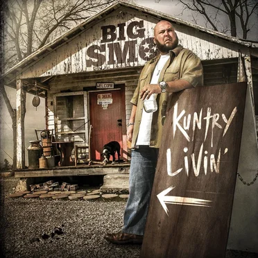 Kuntry Livin’ by Big Smo - album cover