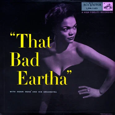 That Bad Eartha
