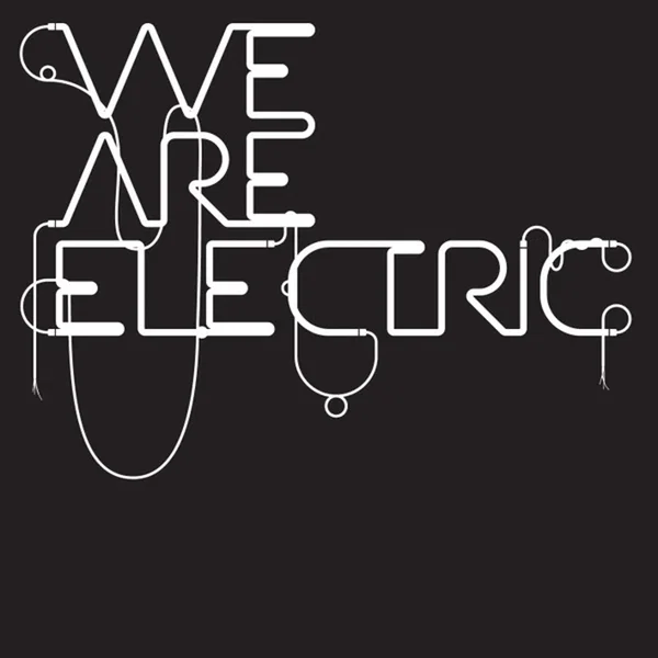 We Are Electric