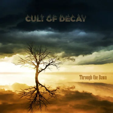 Through the Dawn by Cult of Decay - album cover