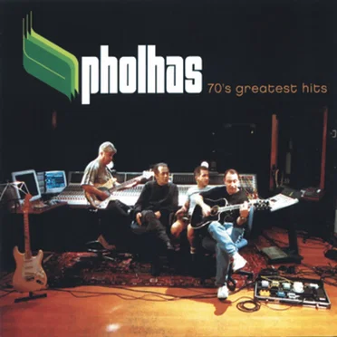 Pholhas 70'S Greatest Hits by Pholhas - album cover