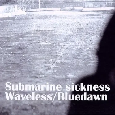 Submarine Sickness + Waveless by 푸른새벽 - album cover