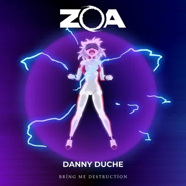 Bring Me Destruction by ZOA - album cover